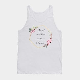 Angels without wings are called mom Tank Top